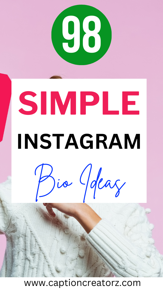 Simple Instagram Bio Ideas