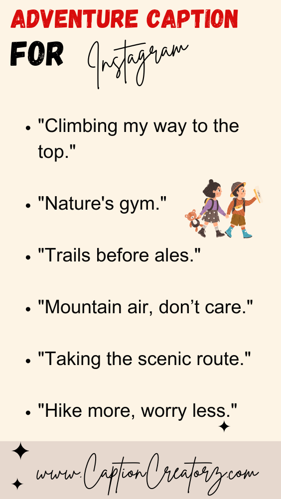 Perfect Adventure Captions for Instagram